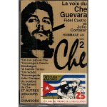 La voix du che guevara fidel castro julio cortazar vol. 2