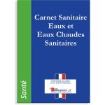 Carnet sanitaire obligatoire ? eaux et eaux chaudes sanitaires (rsp015) ? registre de suivi 21x29, 7 ...