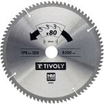 Tivoly - lame de scie circulaire ? �250mm ? 80 dents en carbure ? excellente finition ? pour d�coupe ...