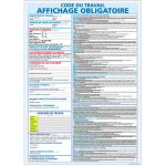 Panneau affichage obligatoire code du travail ? signalisation entreprise ? pvc 300 x 420 mm ? 1, 5 mm ...