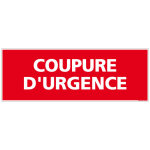 Panneau coupure d'urgence. signalisation s�curit� incendie. - aluminium 2 mm - 350 x 125 mm