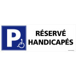 Panneau signalisation parking rserv pmr - stationnement handicaps - plastique pvc 1, 5 mm - 210 x ...