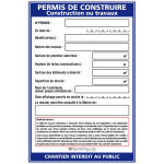 Signaletique. biz france - panneau permis de construire, construction ou travaux + marqueur noir (w1032). ...
