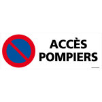 Signaletique. biz france - panneau stationnement interdit acc�s pompiers - signalisation s�curit� - adh�sif ...