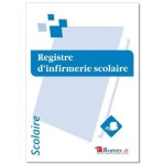 Signaletique. biz france - registre d'infirmerie scolaire obligatoire ? 84 pages ? format a4