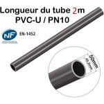 Barre tuyau rigide tube pvc pression pn10 50mm longueur 2m piscine diam�tre ext�rieur 5cm