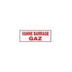 Plaque signal�tique 'vanne barrage gaz'