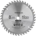 Lame de scie circulaire 8 pouces, tron�onneuse en carbure c�ment� � 40 dents pour la coupe du bois et ...