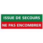 Panneau issue de secours ? ne pas encombrer ? signalisation s�curit� �vacuation ? 350 x 125 mm ? adh�sif ...