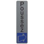 Plaque de signalisation - exacompta - poussez - aluminium bross� - auto - adh�sif - 44 x 165 mm