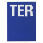 Plaque de signalisation ter, marquage blanc sur fond bleu, panneau pvc adh�sif, 65x90mm - thirard