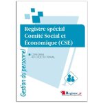 Signaletique. biz france - registre spcial comit social et conomique (cse) ? obligatoire ds 11 salaris ...