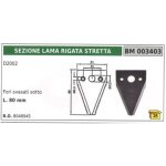 Section de lame rainurée étroite pour motofaucheuse d2002 Section de lame rainurée étroite pour motofaucheuse d2002