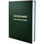 Livre de santé pour chiens et chats Livre de santé pour chiens et chats