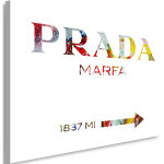 Tableau sur toile citation prada marfa color�e 60x40