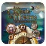 A la croise des mondes : jeu d'aventure la boussole d'or