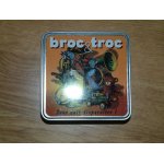 Jeu troc et broc
