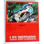 Les motards hachette