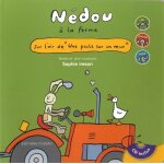 N�dou a la ferme - sur l'air de  une poule sur un mur (1 cd audio)