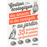 Gestion �cologique des limaces et des escargots aux �ditions ulmer
