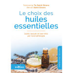 Le choix des huiles essentielles aux éditions jouvence