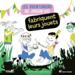 Livre les aventuriers du jardin bio fabriquent leurs jouets aux Éditions terre viva Livre les aventuriers du jardin bio fabriquent leurs jouets aux Éditions terre viva