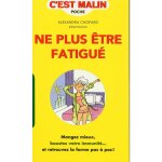 Livre ne plus tre fatigu aux ditions leduc s - 208 pages