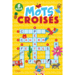 Mots crois�s super bloc jeux 8 ans �ditions lito