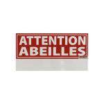 Panneau  attention abeilles