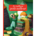 Le vaillant petit tailleur minicontes classiques 3 ans ditions lito