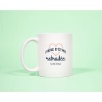 Mug personnalis - fire d'tre retraite