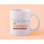 Mug personnalis� - tu vas �tre marraine