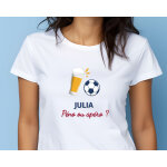 T - shirt femme personnalisé - apéro foot T - shirt femme personnalisé - apéro foot