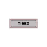Plaque signa pvc 170x50 mm tirez (s. 28)