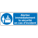 Panneau alerte s�curit� incident avec texte