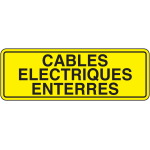 Panneau c�bles �lectriques enterr�s