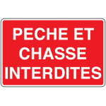 Panneau pvc chasse et p�che interdites