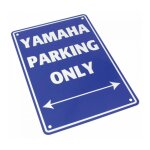 Plaque de parking yamaha parking only