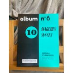 10 marches succes album 6 recueil accord�on partition editions universelles