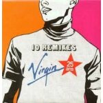 10 remixes virgin 25 ans - cd avec alain souchon / jean - louis murat / renaud / liane foly / les innocents ...