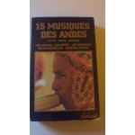15 musiques des andes. flute - harpe - guitare. los chaos - los koya. . . . . . . 15 musiques des andes. flute - harpe - guitare. los chaos - los koya. . . . . . .