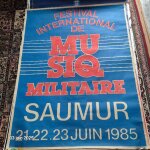 1985 grande affiche du festival de la musique militaire de saumur, spectacle militaire dans la vallée ... 1985 grande affiche du festival de la musique militaire de saumur, spectacle militaire dans la vallée ...