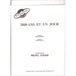 2000 ans et un jour chant / piano feuillet [partition] by michel fugain