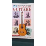 25 chefs - d'oeuvre classiques en tablatures guitare