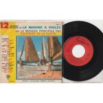 45 ep par la musique principale des les euipages de la flotte : 12 c�l�bres refrains la marine a voiles ...