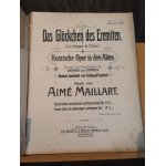 Aim maillart dragons de villars / das glcken des eremiten partition chant piano bote bock