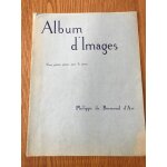 Album d'images . cinq petites pièces pour le piano . philippe de bremond d'ars Album d'images . cinq petites pièces pour le piano . philippe de bremond d'ars