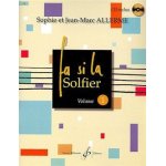 Allerme sophie et jean - marc fa si la solfier volume 1 cd inclus