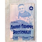 Amami - siempre  et  passionata  (tangos typiques) de dino margelli