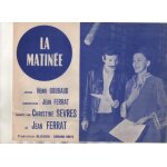 Ancienne partition de chanxon la matinee - auteur henri gougaud - compositeur jean ferrat - chantee par ...